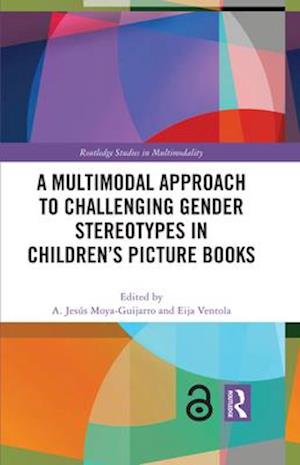 A Multimodal Approach to Challenging Gender Stereotypes in Children’s Picture Books