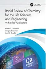 Rapid Review of Chemistry for the Life Sciences and Engineering