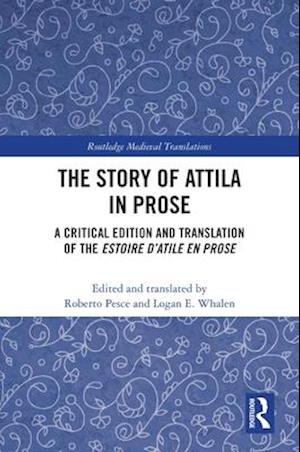 The Story of Attila in Prose