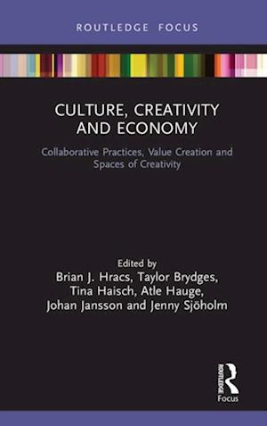 Culture, Creativity and Economy