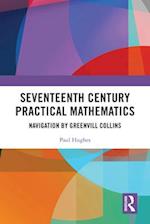 Seventeenth Century Practical Mathematics