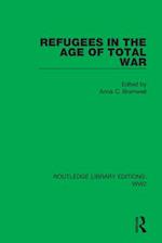 Refugees in the Age of Total War