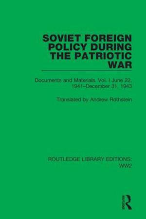 Soviet Foreign Policy During the Patriotic War