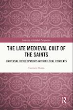 Late Medieval Cult of the Saints