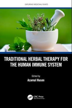 Traditional Herbal Therapy for the Human Immune System