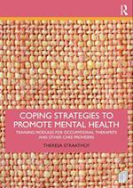 Coping Strategies to Promote Mental Health