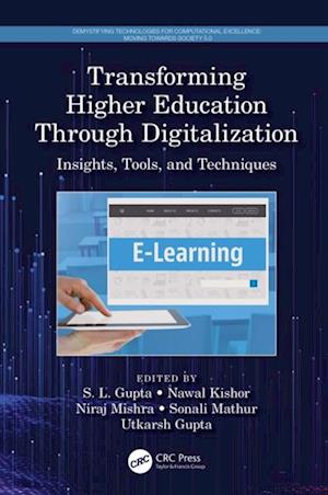 Transforming Higher Education Through Digitalization