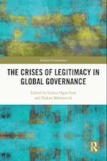 Crises of Legitimacy in Global Governance