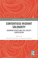 Contentious Migrant Solidarity