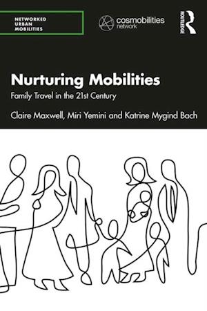 Nurturing Mobilities