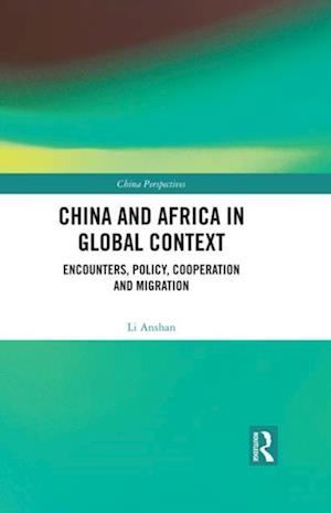 China and Africa in Global Context