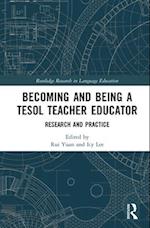 Becoming and Being a TESOL Teacher Educator