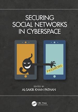 Securing Social Networks in Cyberspace