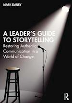 A Leader’s Guide to Storytelling