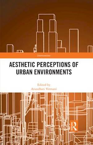 Aesthetic Perceptions of Urban Environments