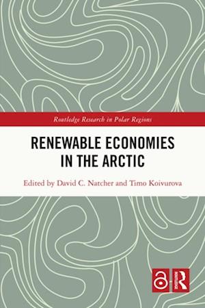 Renewable Economies in the Arctic