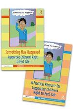 Something Has Happened: A Storybook and Guide for Safeguarding and Supporting Children’s Right to Feel Safe