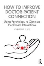 How to Improve Doctor-Patient Connection