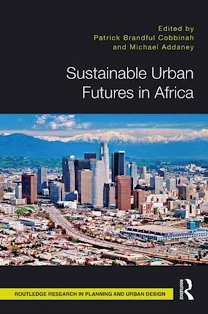 Sustainable Urban Futures in Africa