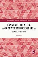 Language, Identity, and Power in Modern India