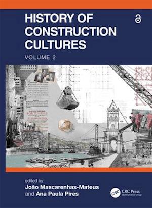 History of Construction Cultures Volume 2