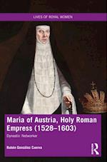 Maria of Austria, Holy Roman Empress (1528-1603)