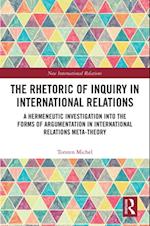 Rhetoric of Inquiry in International Relations