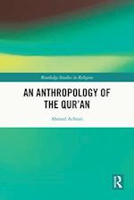 Anthropology of the Qur an