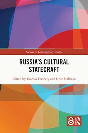 Russia's Cultural Statecraft