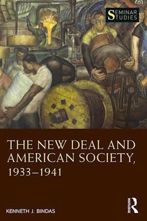 New Deal and American Society, 1933-1941