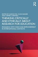 Thinking Critically and Ethically about Research for Education