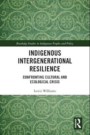 Indigenous Intergenerational Resilience