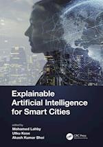 Explainable Artificial Intelligence for Smart Cities