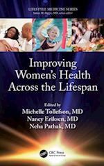 Improving Women's Health Across the Lifespan