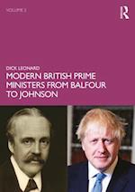 Modern British Prime Ministers from Balfour to Johnson