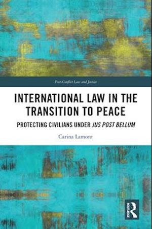 International Law in the Transition to Peace