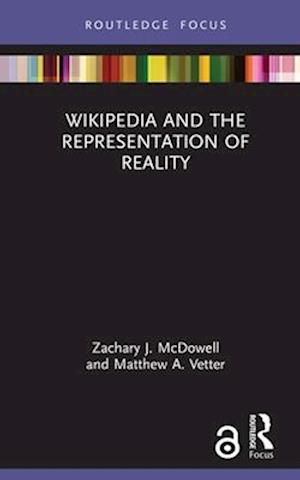 Wikipedia and the Representation of Reality