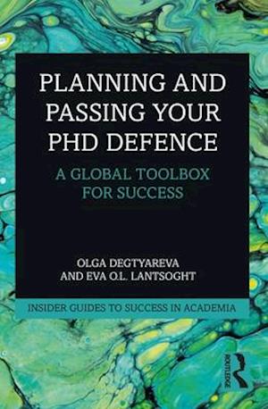 Planning and Passing Your PhD Defence