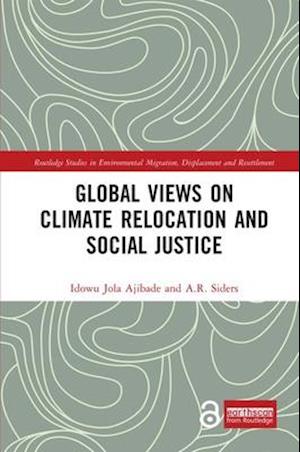 Global Views on Climate Relocation and Social Justice