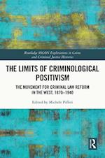 Limits of Criminological Positivism