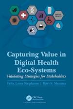 Capturing Value in Digital Health Eco-Systems
