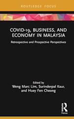COVID-19, Business, and Economy in Malaysia