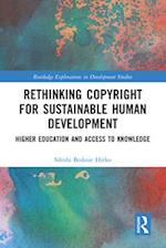 Rethinking Copyright for Sustainable Human Development