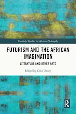 Futurism and the African Imagination