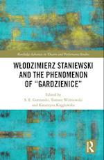 Wlodzimierz Staniewski and the Phenomenon of 'Gardzienice'