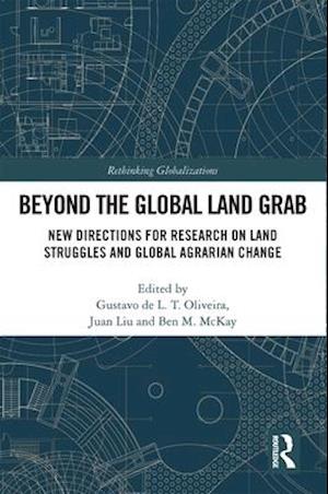 Beyond the Global Land Grab