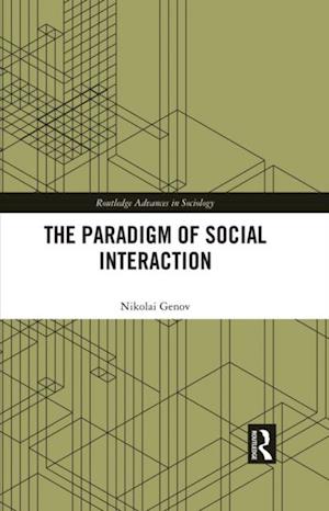 Paradigm of Social Interaction