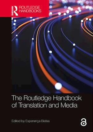Routledge Handbook of Translation and Media
