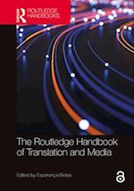 The Routledge Handbook of Translation and Media