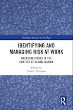 Identifying and Managing Risk at Work